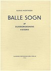 Balle Sogn. Af Silkeborgegnens historie
