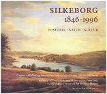 Silkeborg 1846-1996. Historie, natur, kultur