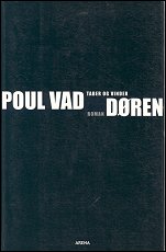 Døren udgivet af Forlaget Arene i 2003 med omslag af Eli Lund